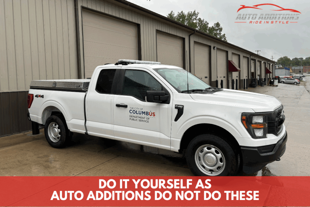 Do it yourself as Auto Additions do not do these